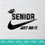 Senior Just Did It SVG - Nike Just Do It SVG - Graduation 2021 SVG
