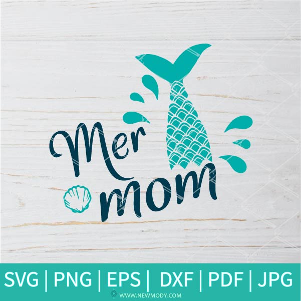 Mer Mom SVG - Summer SVG - Summer Vibes SVG - Beach SVG - Newmody