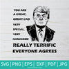 Donald Trump SVG - President United States SVG - You Are Great Great Dad SVG - Newmody