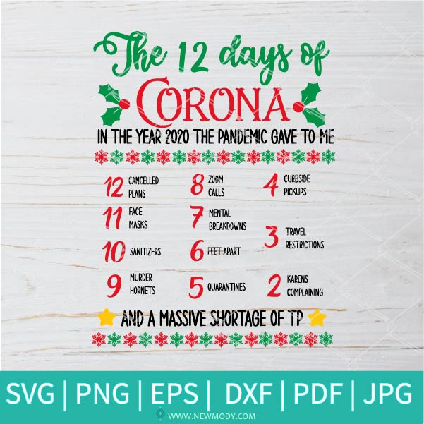 12 Days of Corona SVG  -  12 Days of COVID svg - Quarantine Svg - Corona SVG