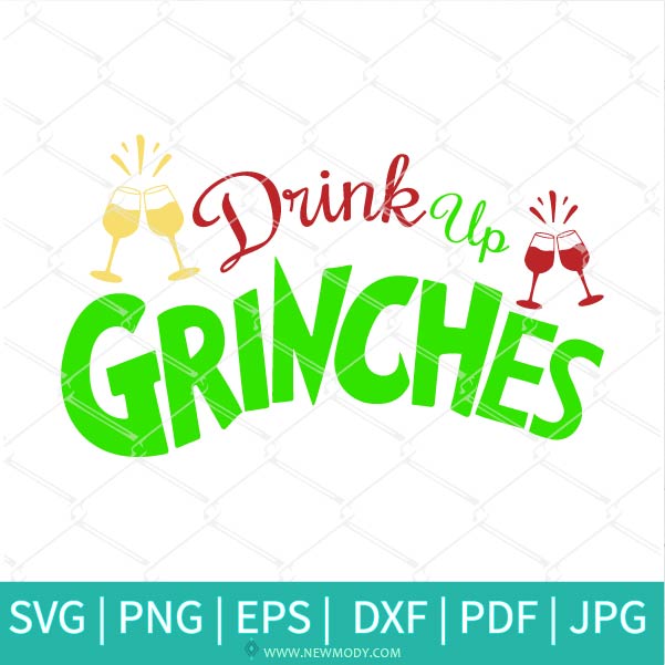 Drink Up Grinches Svg - Wine Glasses Svg