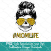 Mom Life Skull Sunflower Sunglasses PNG - Messy bun Hair - Newmody