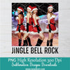 JINGLE BELL Rock PNG For Sublimation, Christmas PNG, JINGLE BELL PNG