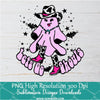 Lets Go Ghouls Pink PNG For Sublimation, Ghost PNG, Lets Go PNG