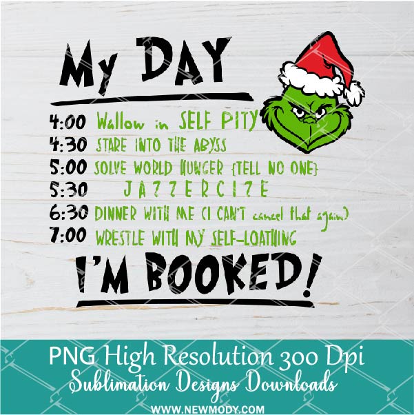 My Day Im Booked PNG For Sublimation, Christmas PNG