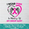 I Wear Pink In Memory PNG For Sublimation, Pink PNG, Memory PNG