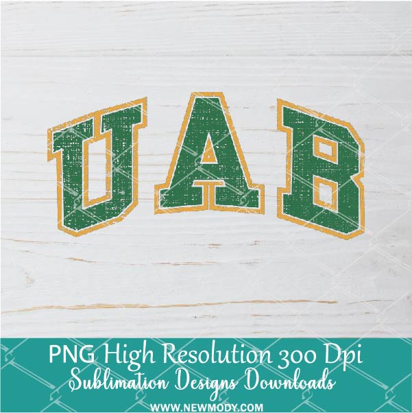 UAB Distressed PNG For Sublimation, UAB PNG, Distressed PNG
