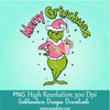 Merry Grinchmas PNG For Sublimation, Pink BooJee Grinch Stanley Clipart, Grinchy Mom Png