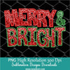 Merry And Bright Faux embroidery Sequin PNG, Red and Green sequins PNG, Glitter sparkle Xmas Sublimation, Happy Holidays Shirt design