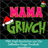 Mama Lil Grinch PNG, Green Sequin glitter cute Pink girly Grinch face Clipart PNG For Sublimation and Dtf,  Mommy and Me Matching Christmas shirt design