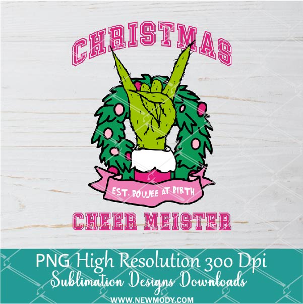Christmas Cheer Meister PNG,  Christmas Sublimation PNG and Dtf Digital download