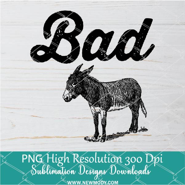 Bad Donkey PNG For Sublimation