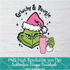 Grinch And Bougie PNG For Sublimation, Grinch PNG, Christmas PNG