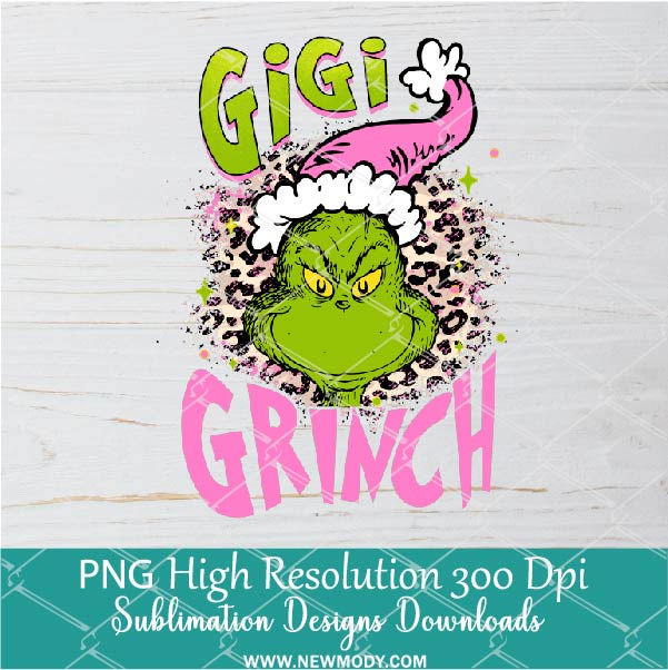 GIGI Grinch Pink Leopard PNG ,Grinchmas Sublimation &amp; DTF T-Shirt Design Digital Download