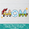 Mom Toy Story Png, Toy Png For Sublimation & DTF T-Shirt Design Digital Download