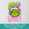 MOM Grinch Pink Leopard PNG ,Grinchmas Sublimation &amp; DTF T-Shirt Design Digital Download