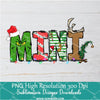You're a mean one Mini PNG ,Grinchmas Sublimation &amp; DTF T-Shirt Design Digital Download