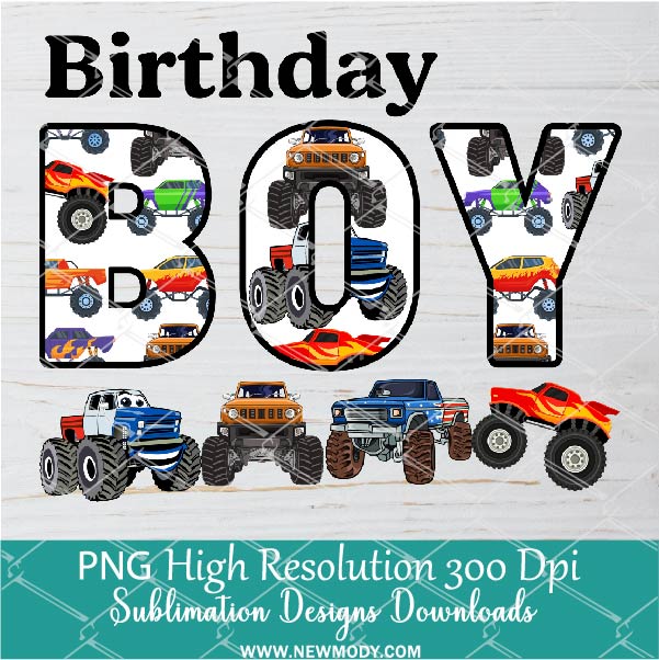 Birthday Boy Monster Truck Png, Birthday  Png For Sublimation & DTF T-Shirt Design Digital Download