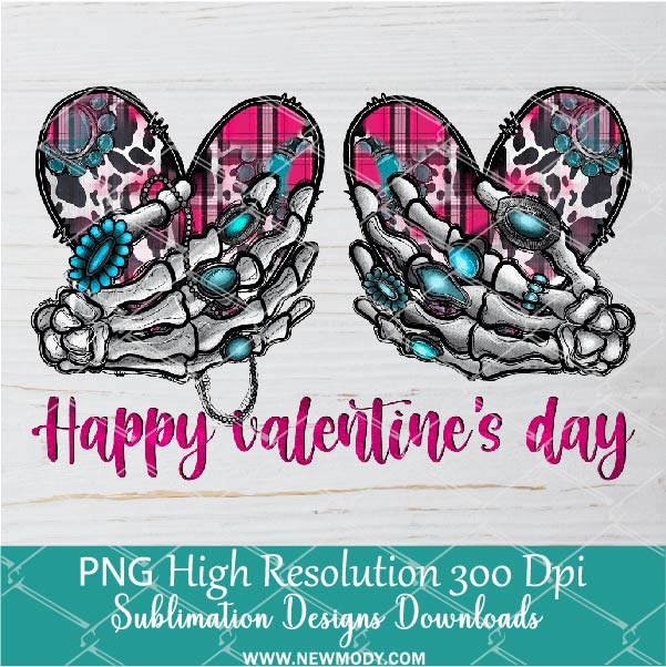 Happy Valentine's day Western Skeleton hands Png, Valentine Png For Sublimation & DTF T-Shirt Design Digital Download