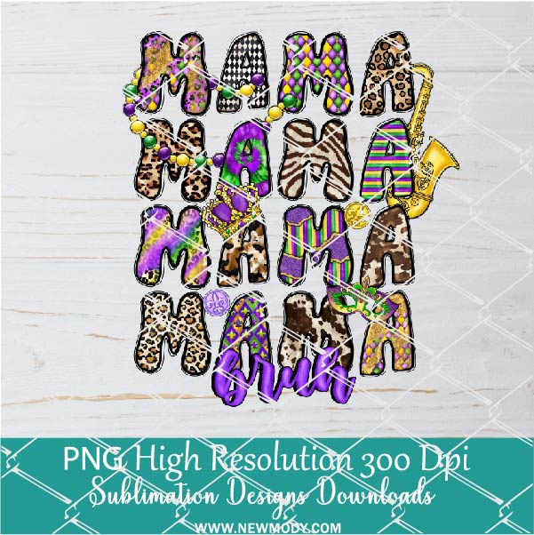 Mama Bruh Mardi Gras Png, Mardi Gras Png For Sublimation & DTF T-Shirt Design Digital Download