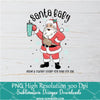 Santa Baby Stanley Png, Christmas bag with belt &amp; DTF T-Shirt Design Digital Download