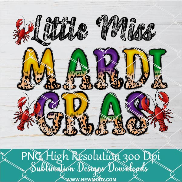 Little Miss Mardi Gras Png, Mardi Gras Png For Sublimation & DTF T-Shirt Design Digital Download