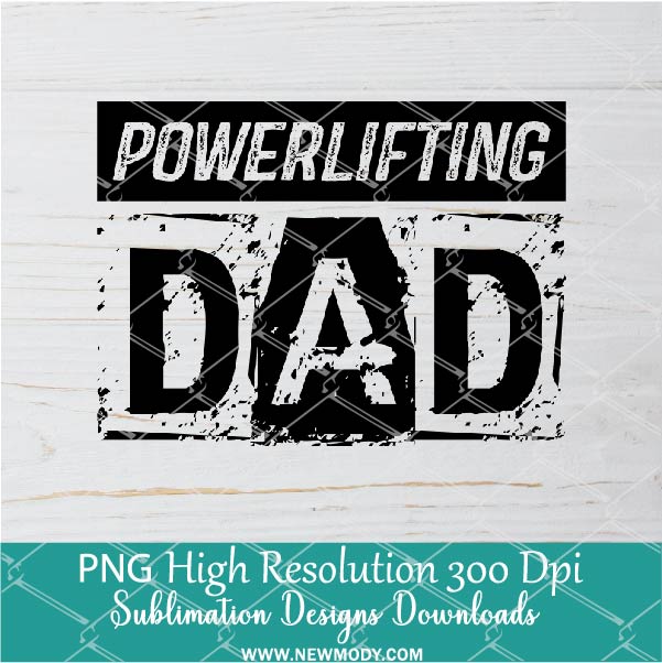 Powerlifting Dad PNG For Sublimation