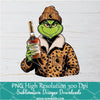 Grinch Hennessy bottle PNG ,Grinchmas Sublimation &amp; DTF T-Shirt Design Digital Download