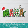 Mama Grinch PNG ,Grinchmas Sublimation &amp; DTF T-Shirt Design Digital Download