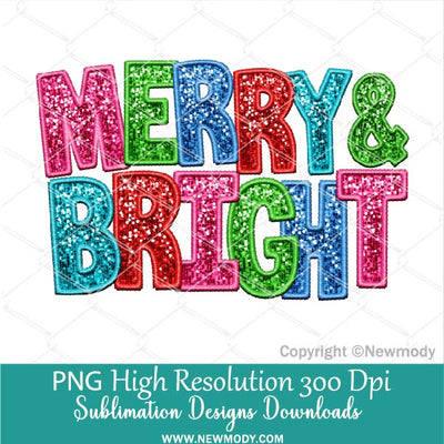 Colorful Merry And Bright Faux embroidery Sequin PNG, Pink, Blue, Red, Green sequins PNG, Glitter sparkle Xmas Sublimation, Happy Holidays Shirt design