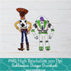 Buzz and Woody PNG For Sublimation