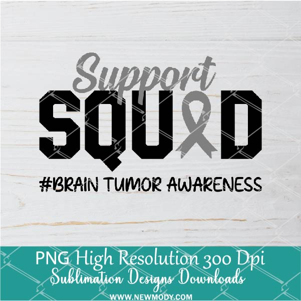 Support Squad #Brain Tumor Awareness PNG For Sublimation