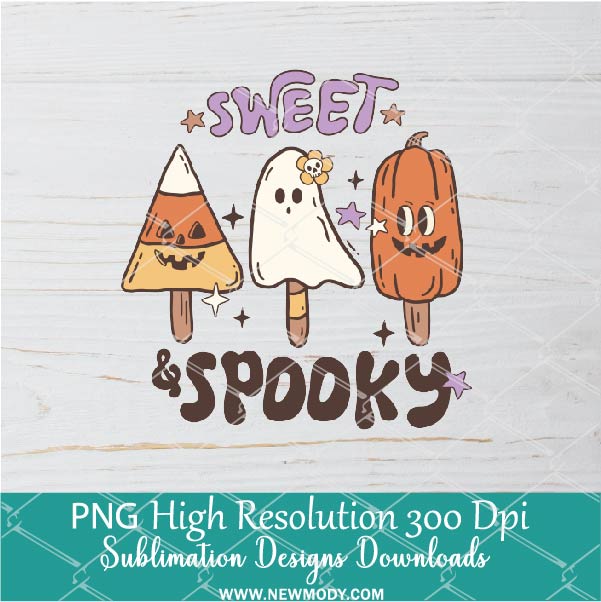 Sweet Spooky PNG For Sublimation, Ghost PNG , Pumpkin PNG, Halloween PNG