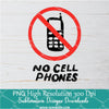 No cell Phones PNG For Sublimation