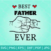 Best Father Ever SVG -Fist Bump Son And Father SVG - Father's day SVG - Newmody