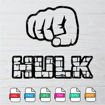 Hulk Hand SVG - Hulk SVG - Hulk font SVG Newmody
