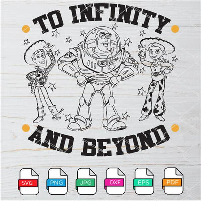To Infinity And Beyond SVG  - Toy Story Friends SVG Newmody