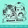 Tiger King SVG - Joe Exotic SVG- Carole Baskin SVG - Newmody