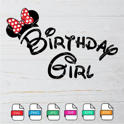 Birthday Girl SVG - Minnie Mouse SVG Newmody