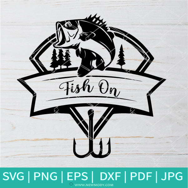 Fish On SVG - Fishing SVG - Fishing Pole SVG- Bass Fishing Printable