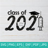 Class Of 2021 SVG - Graduate SVG - Graduation 2021 SVG - Seniors 2021 Svg