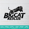 Big Cat Rescue SVG - Tiger SVG - Cat SVG - Newmody