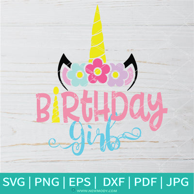 Unicorn Head SVG &amp;  Birthday Girl SVG- Cute Unicorn SVG-Unicorn SVG - Newmody