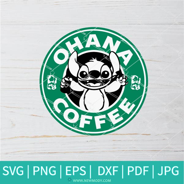Ohana Starbucks SVG - Ohana Coffee SVG - Starbucks SVG - Newmody