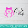 Cute Owl SVG - Owl Svg - Pink Owl SVG - Newmody