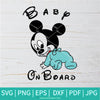 Baby On Board SVG - Baby Mickey Mouse PNG - Newmody