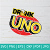 Drink Uno SVG - Uno SVG - Uno Card SVG - Uno out SVG  - Wine Svg - Newmody