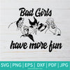 Disney Villains Bad Girls Have More Fun SVG - Maleficent Svg - Newmody