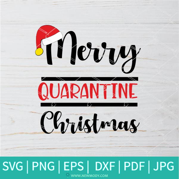 Merry Quarantine Christmas SVG  - Christmas 2020 svg - Quarantine Svg - 2020 Christmas Ornament SVG - Newmody