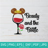 Beauty and The Bottle SVG - Beauty and the beast SVG - Drinking Win SVG - Newmody